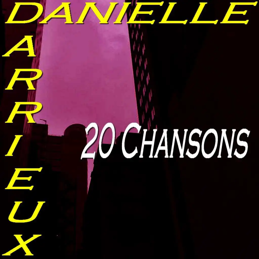 Danielle Darrieux (20 chansons)