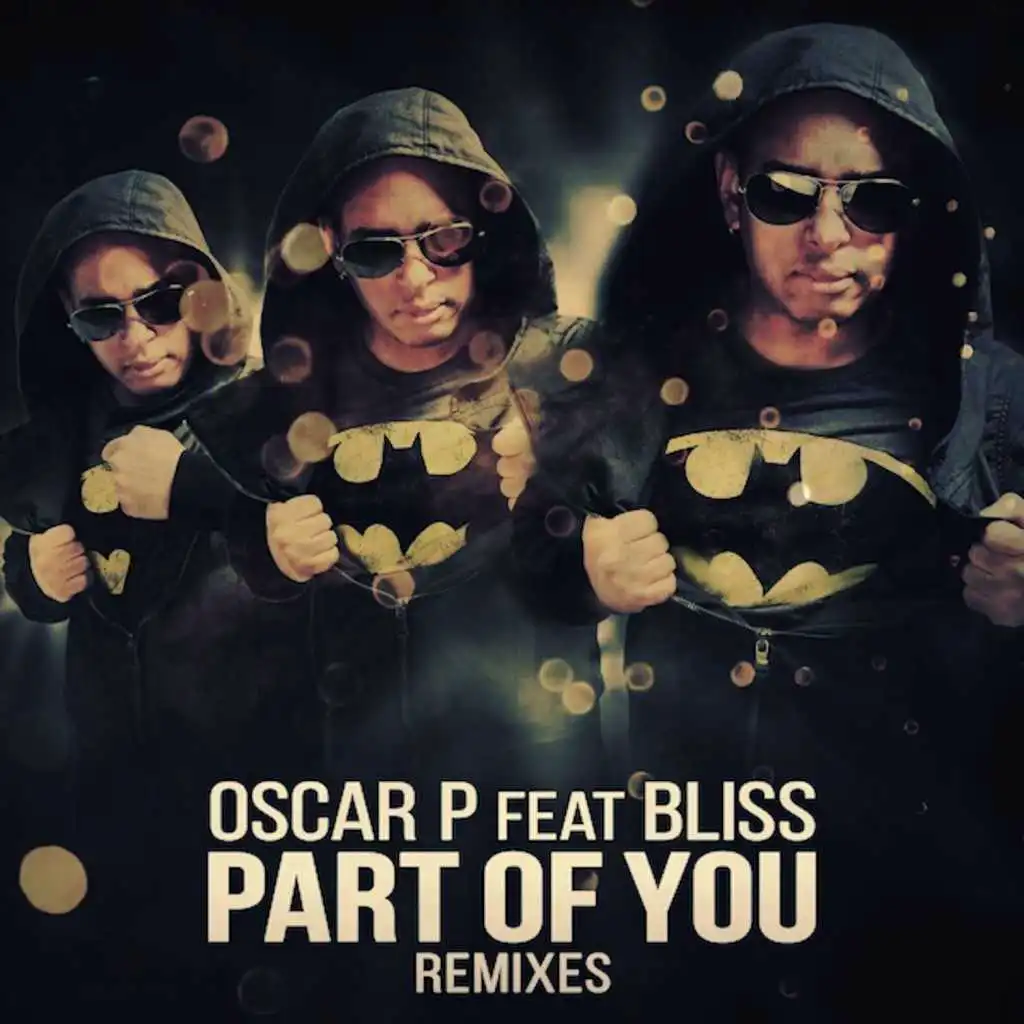 Part of You (Deep Mayer Remix) [feat. Bliss]