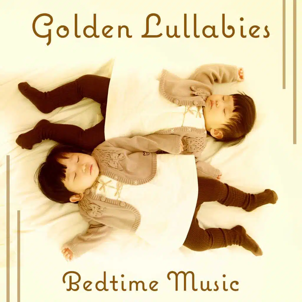 Golden Lullabies: Bedtime Music, Stop Crying, Rest Therapy, Melodies for Newborn, Calm Your Baby, Peaceful Baby Dreams, Daily Nap