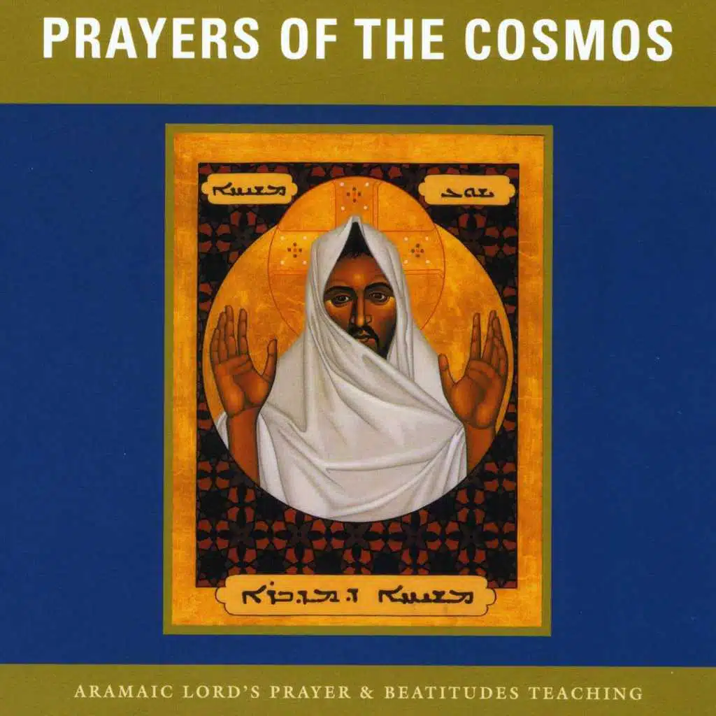 Prayers of the Cosmos