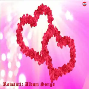 Romantic Album Songs