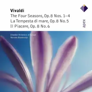 Vivaldi: The Four Seasons, Op. 8 Nos. 1 - 4, La Tempesta di mare, Op. 8 No. 5 & Il piacere, Op. 8 No. 6