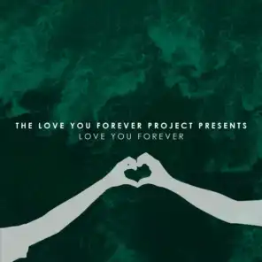 Love You Forever (Remix)