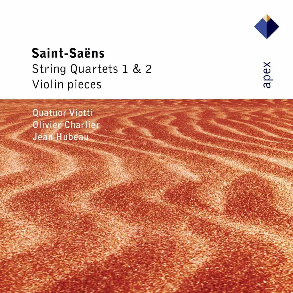 Saint-Saëns : String Quartets Nos 1, 2 & Violin Pieces  -  Apex
