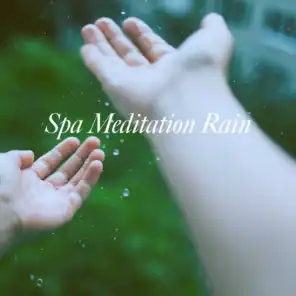 Spa Meditation Rain