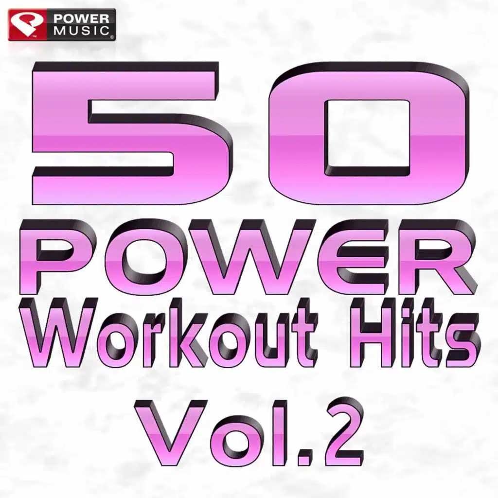 50 Power Workout Hits Vol. 2