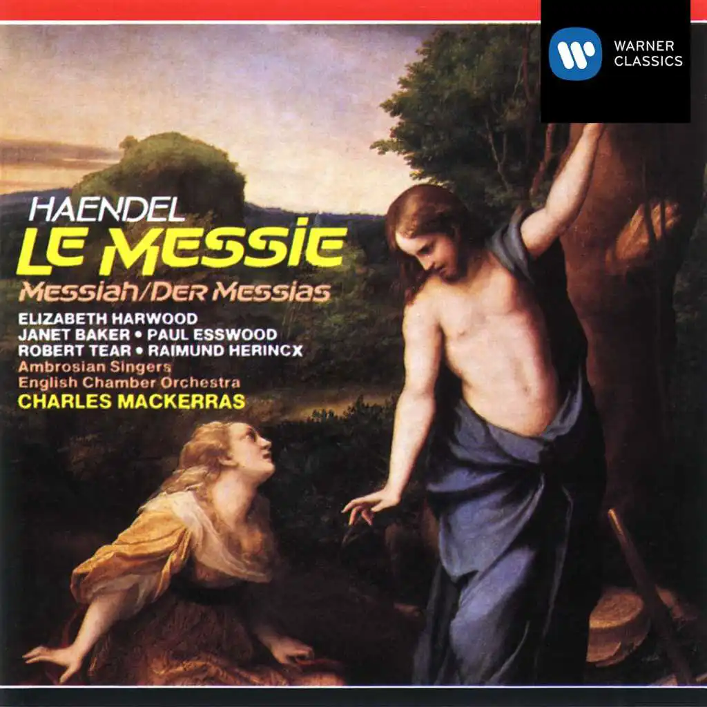 Messiah, HWV 56 (1989 Remastered Version), Part 1: Ev'ry valley shall be exalted (tenor air: Andante)