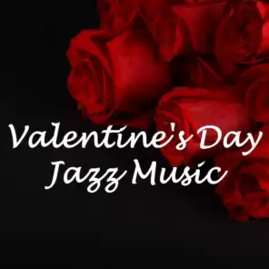 Valentine's Day Jazz Music