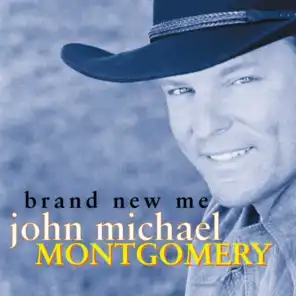 John Michael Montgomery (Featuring Sixwire)