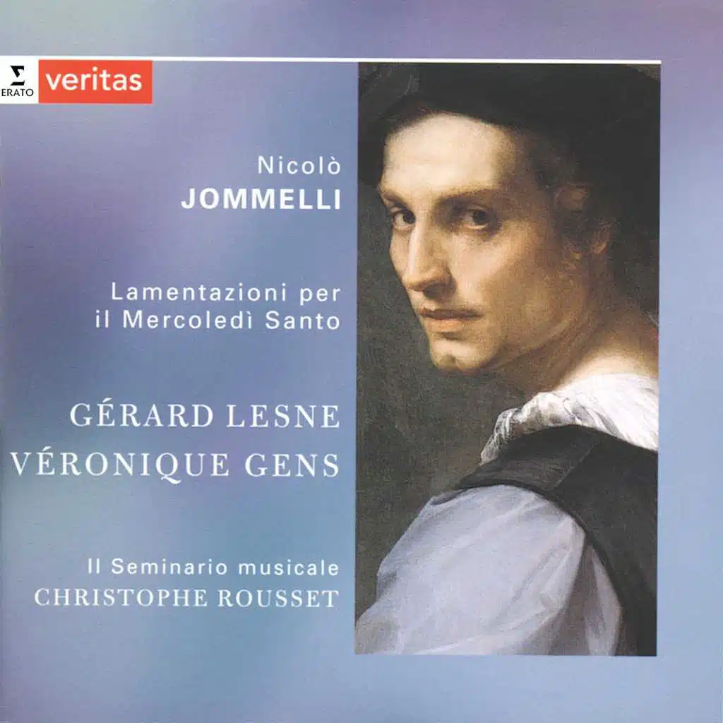 Jomelli - Le Lamentazioni Del Profeta Geremia Per Il Mercoledi Santo