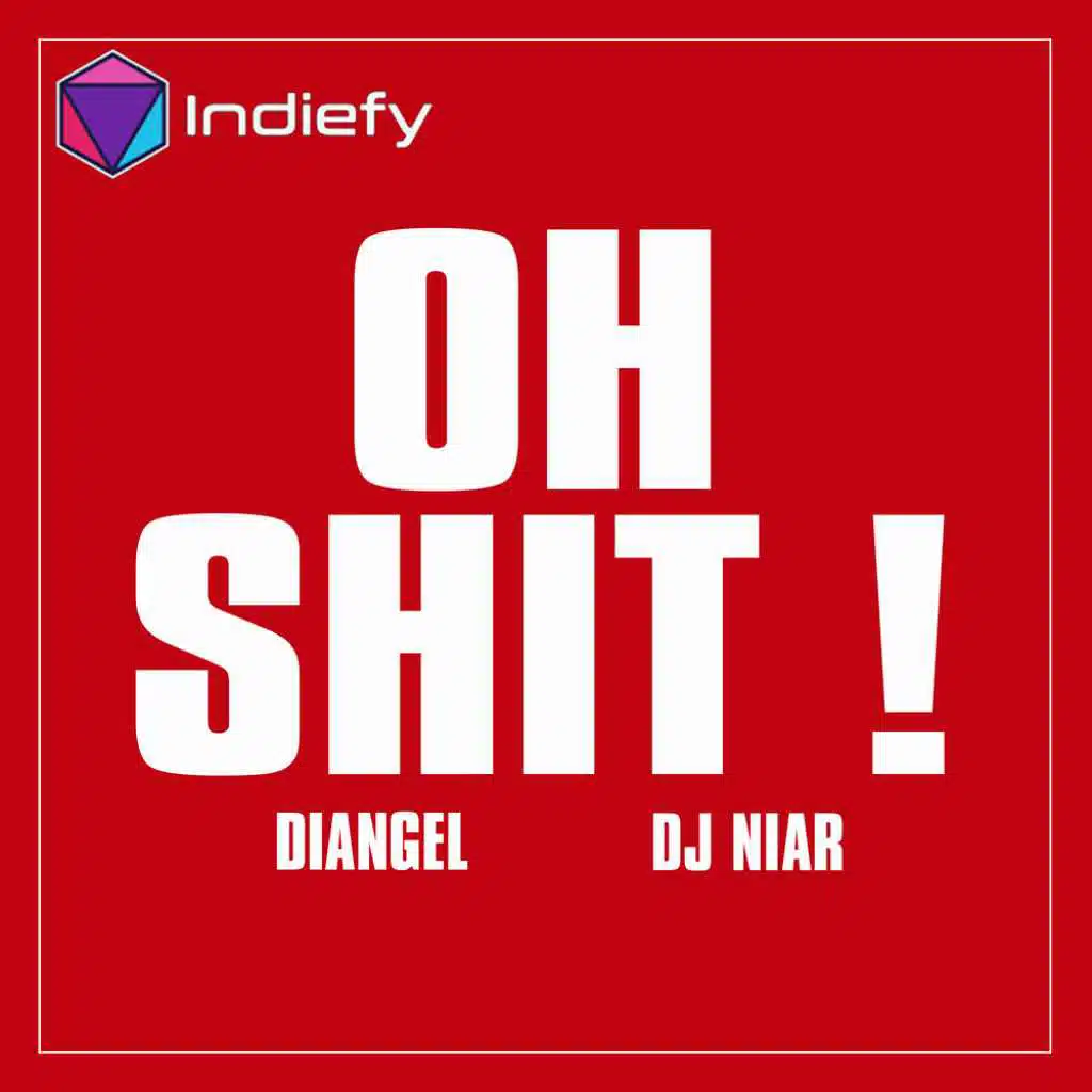Oh Shit! (feat. DJ NIAR)