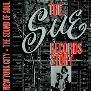 The Sue Records Story: The Sound Of Soul