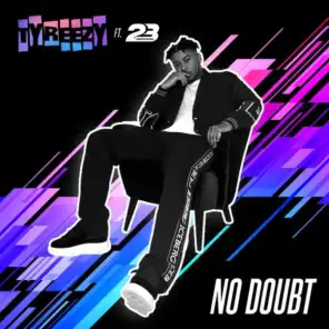 No Doubt (feat. 23 Unofficial)