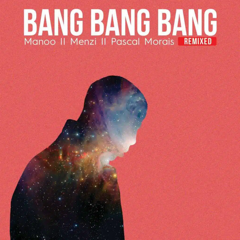 Bang Bang Bang (Remixes)