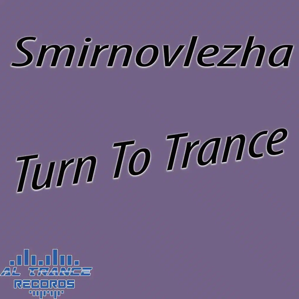 Turn to Trance
