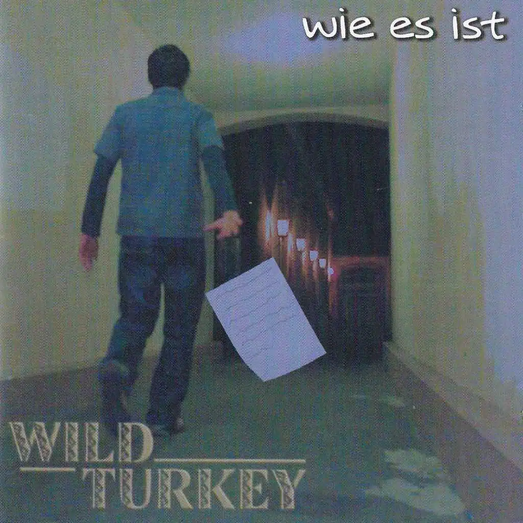 Wie Es Ist