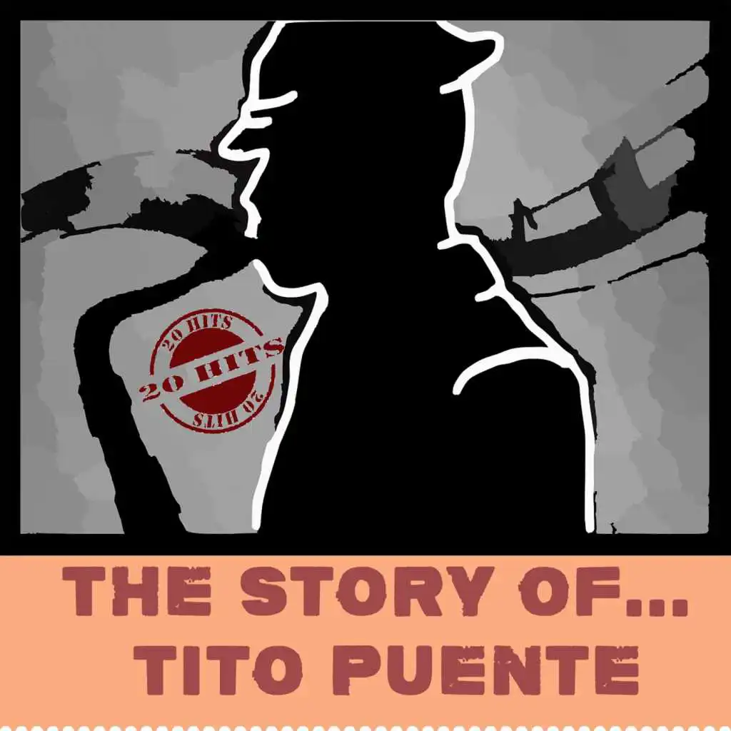 The Story Of... Tito Puente