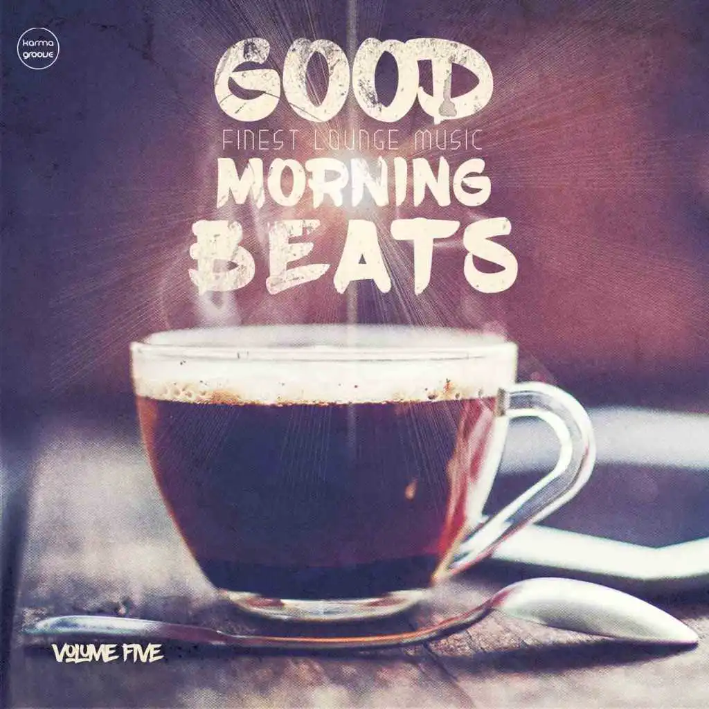 Good Morning Beats, Vol. 5 (Finest Lounge Music)