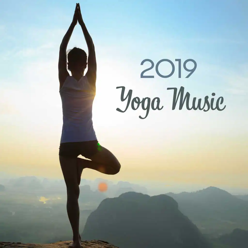 2019 Yoga Music – Tranquil Melodies for Meditation, Yoga Relaxations, Meditation Therapy, Stress Relief, Restful Yoga to Calm Down