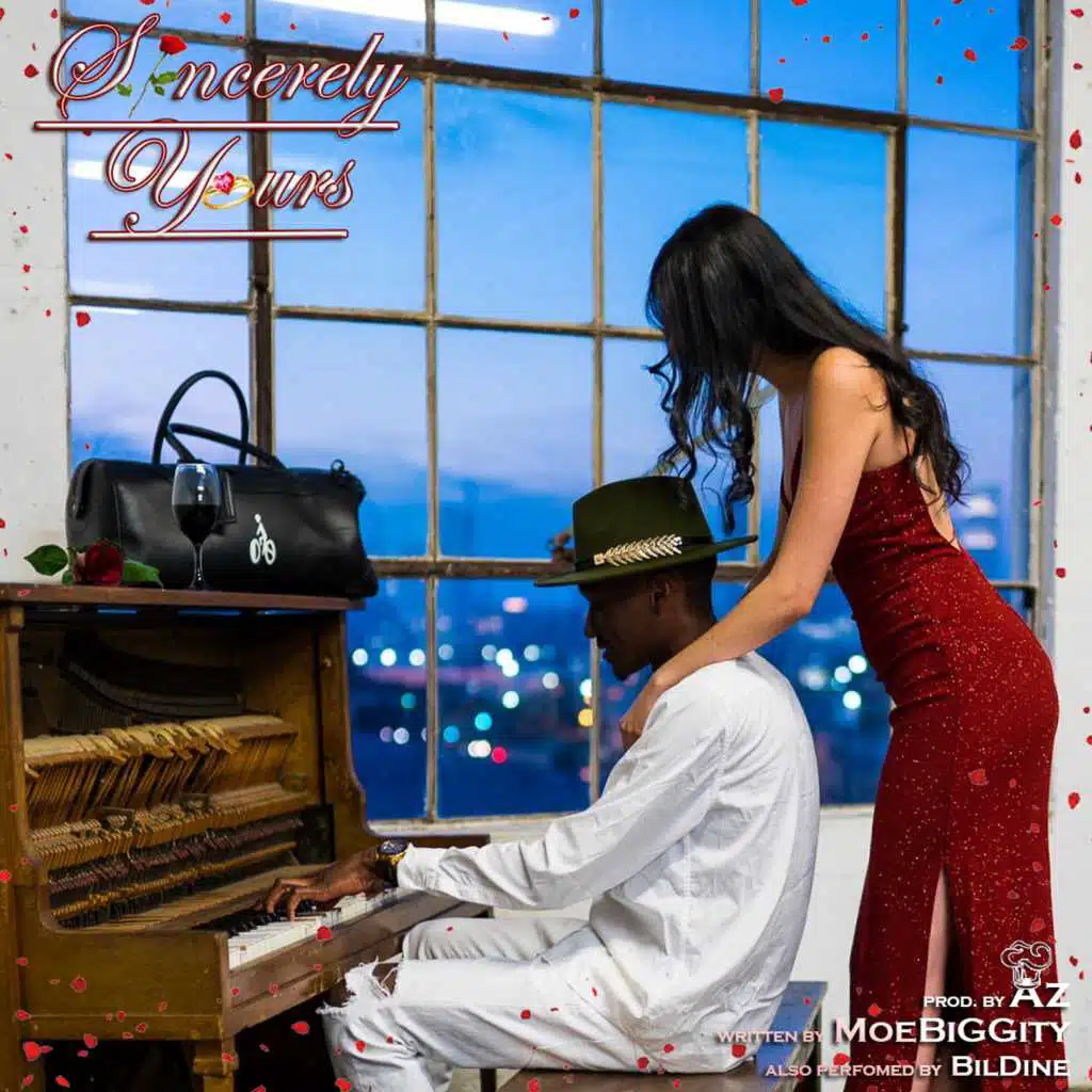 Sincerely Yours (feat. MoeBiggity & BilDine)