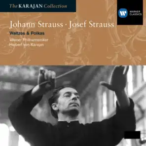 Johann & Josef Strauss: Waltzes & Polkas
