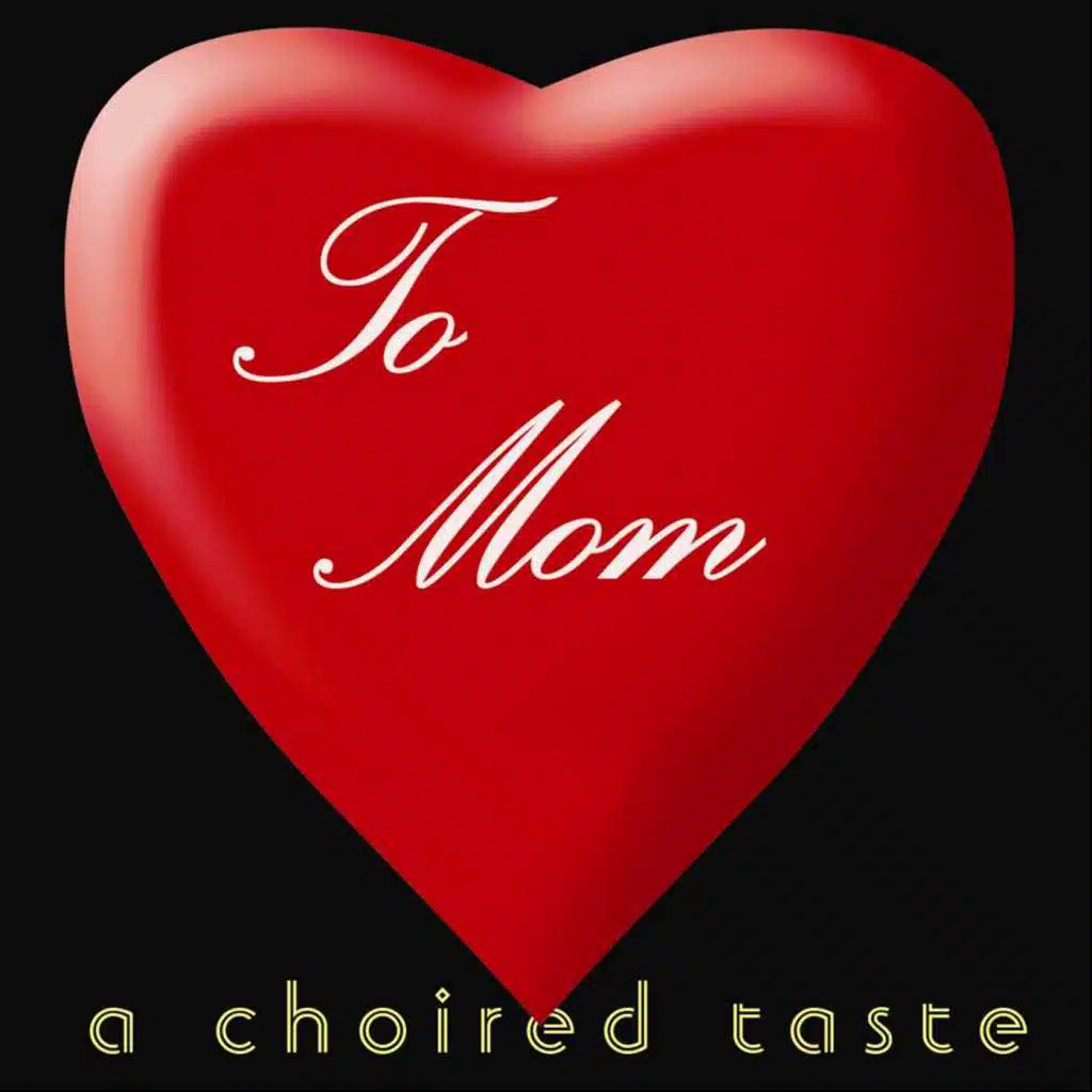 A Choired Taste