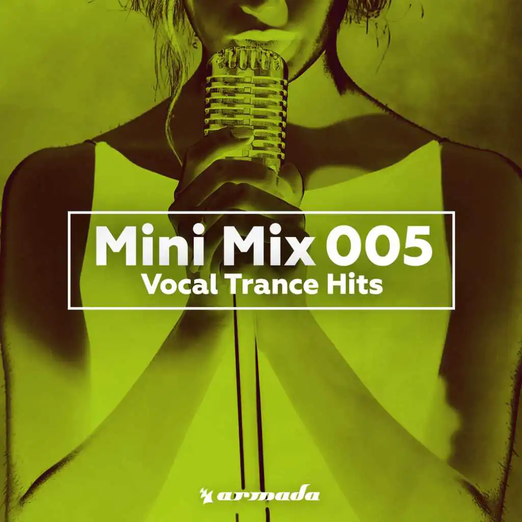 Vocal Trance Hits (Mini Mix 005) - Armada Music