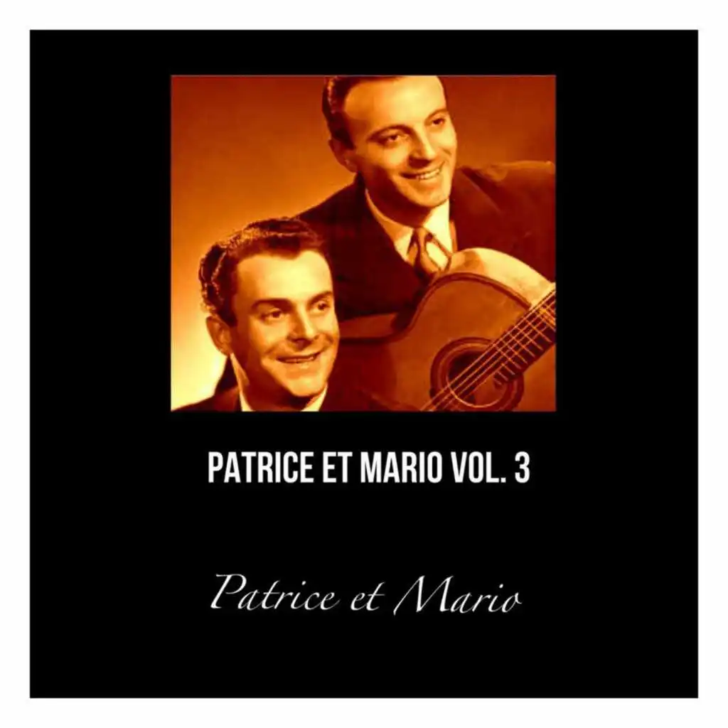 Patrice et mario, vol. 3