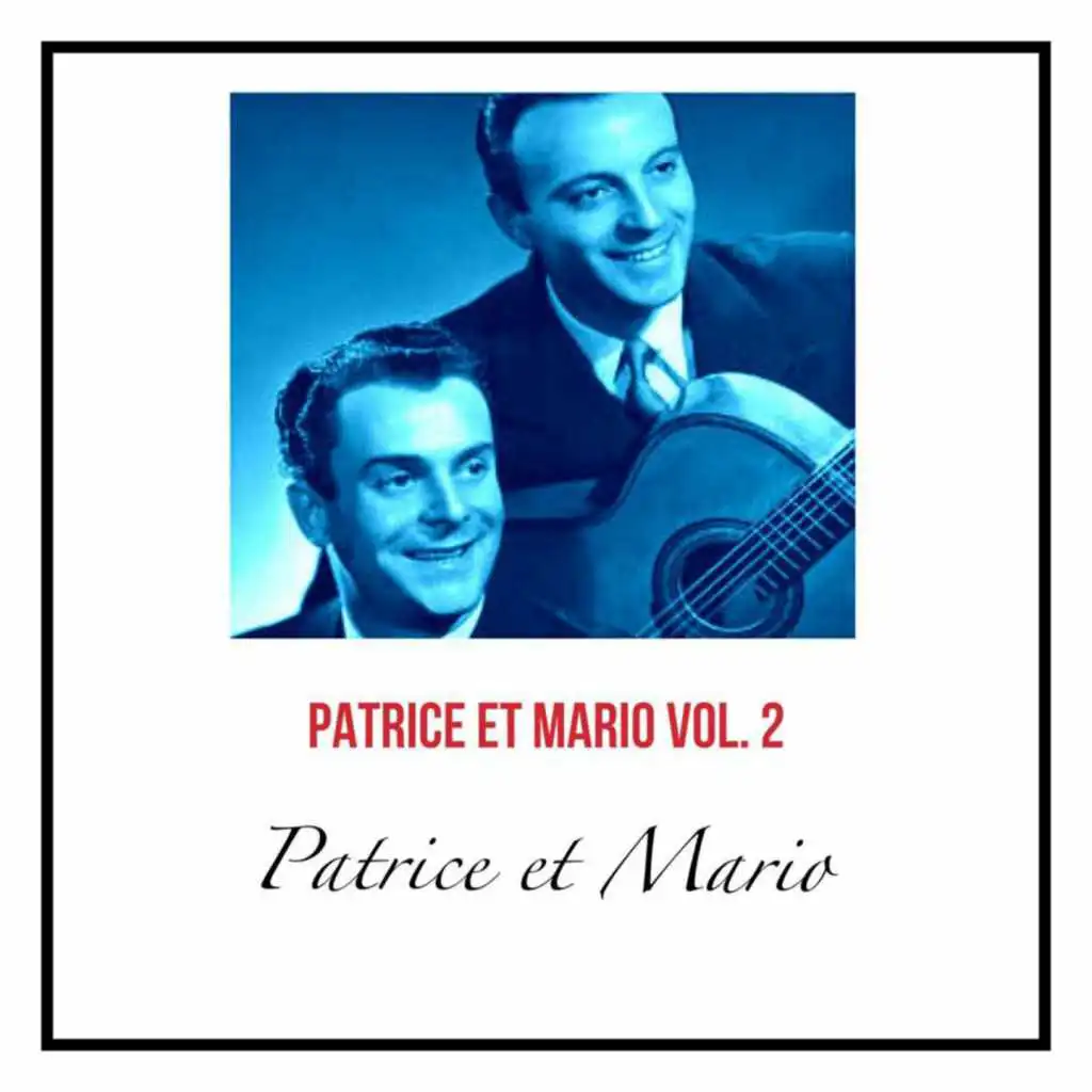 Patrice et mario, vol. 2