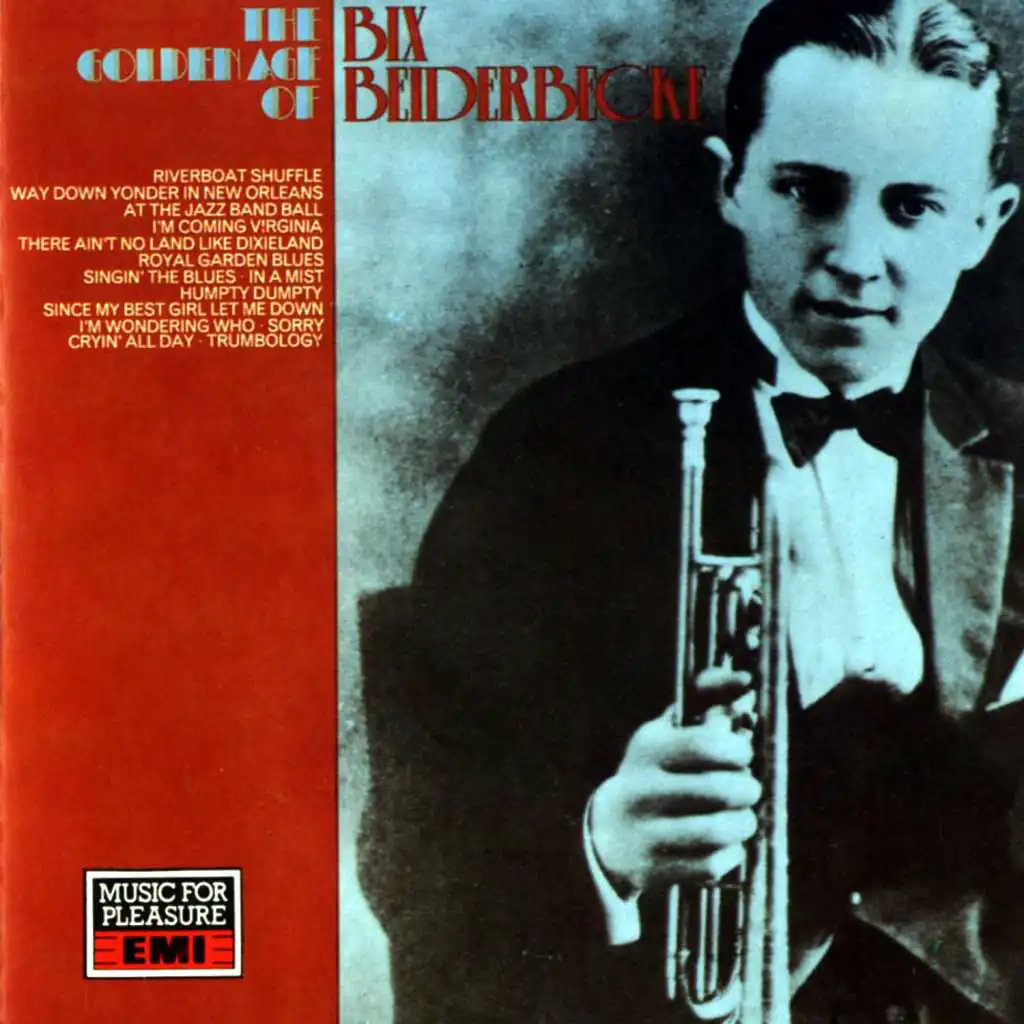 The Golden Age Of Bix Beiderbecke - 1927