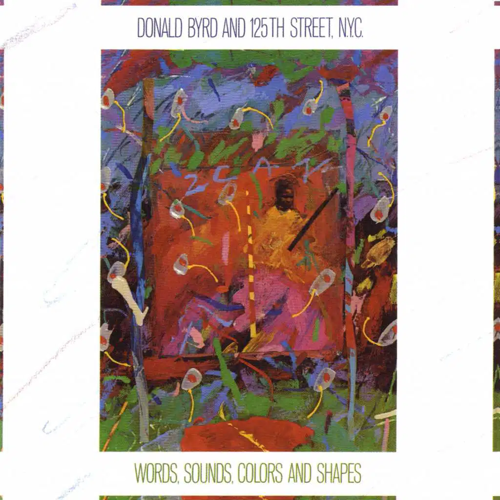 Donald Byrd And 125th Street, N.Y.C.
