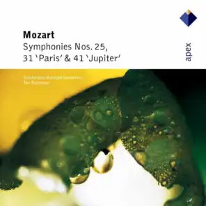 Mozart : Symphonies Nos 25, 31, 'Paris' & 41, 'Jupiter'  -  Apex