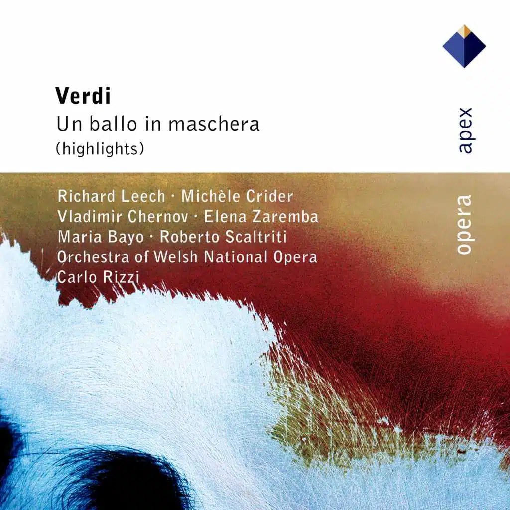 Verdi : Un ballo in maschera [Highlights]  -  Apex