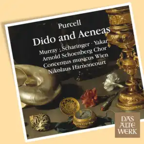 Dido and Aeneas, Z. 626, Act I: Trio. "See Your Royal Guest Appears" - Chorus. "Cupid Only Throws the Dart" (Belinda, Aeneas, Dido, Chorus) [feat. Anton Scharinger, Arnold Schoenberg Chor & Rachel Yakar]