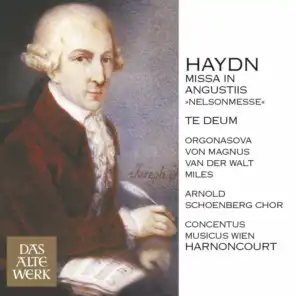 Haydn : Mass No.11 in D minor, 'Missa in angustiis' [Nelson Mass] & Te Deum (DAW 50)