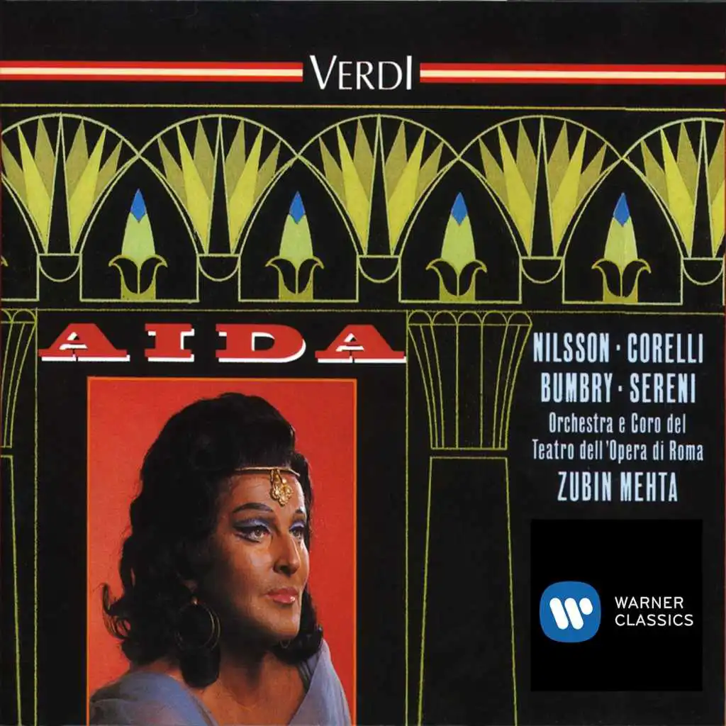 Aida, Act 1: "Alta cagion v'aduna" (Il Re, Messaggero, Aida, Radamès, Amneris, Ministri, Capitani) [feat. Birgit Nilsson, Coro del Teatro dell'Opera, Roma, Ferruccio Mazoli, Franco Corelli, Grace Bumbry & Piero de Palma]