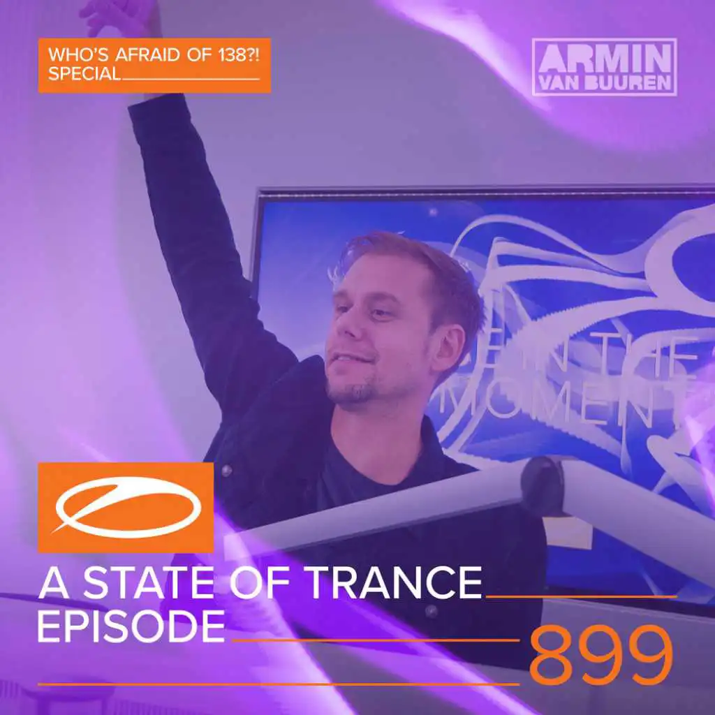 A State Of Trance (ASOT899) (Shout Outs, Pt. 1)