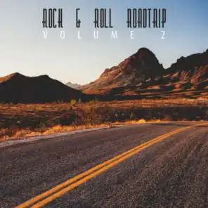 Rock & Roll Roadtrip, Vol. 2 (Final)