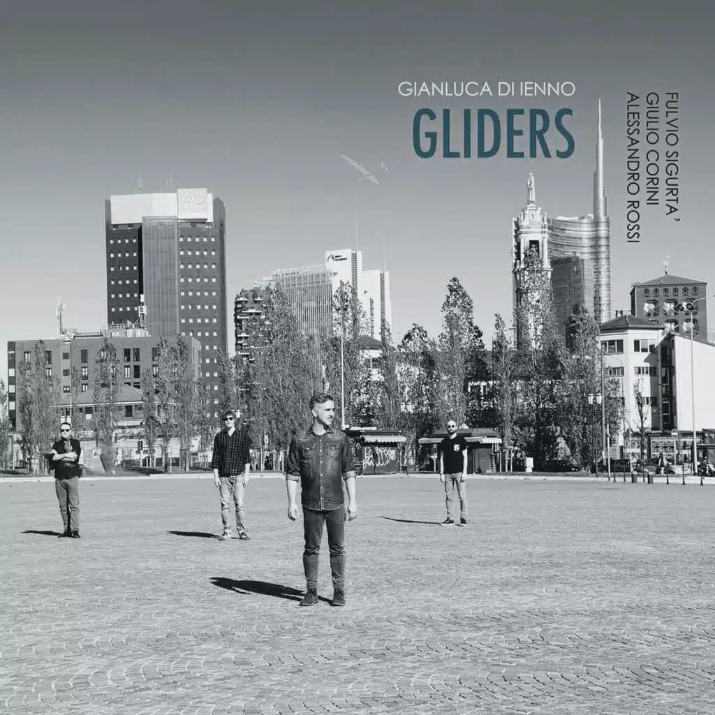 Gliders (feat. Fulvio Sigurtà, Giulio Corini & Alessandro Rossi)