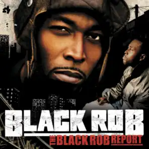 The Black Rob Report  (U.S. Version) (Amended Version   U.S. Version)
