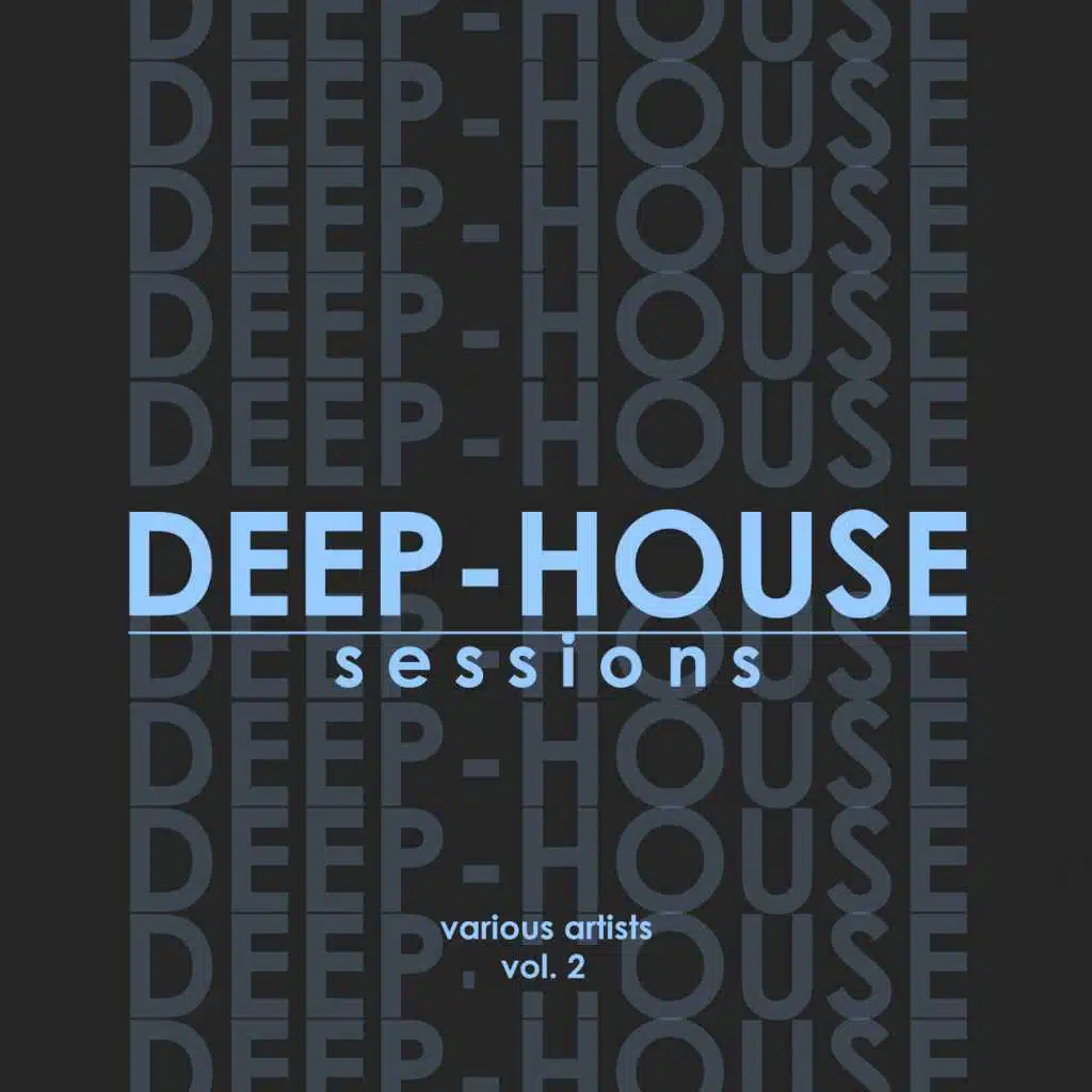 Deep-House Sessions, Vol. 2