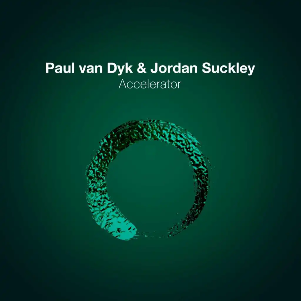 Paul van Dyk, Jordan Suckley