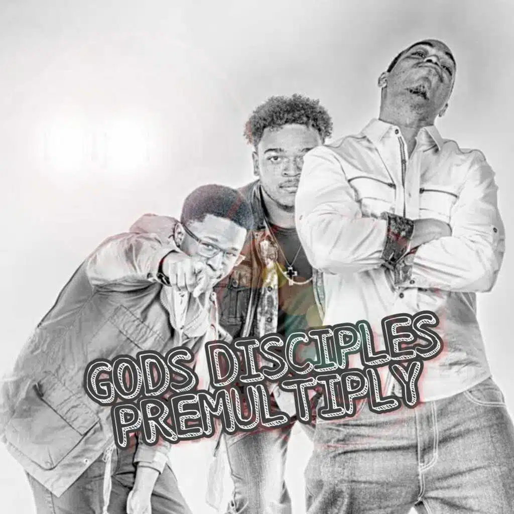 Gods Disciples PreMultiply