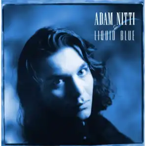 Adam Nitti & Liquid Blue