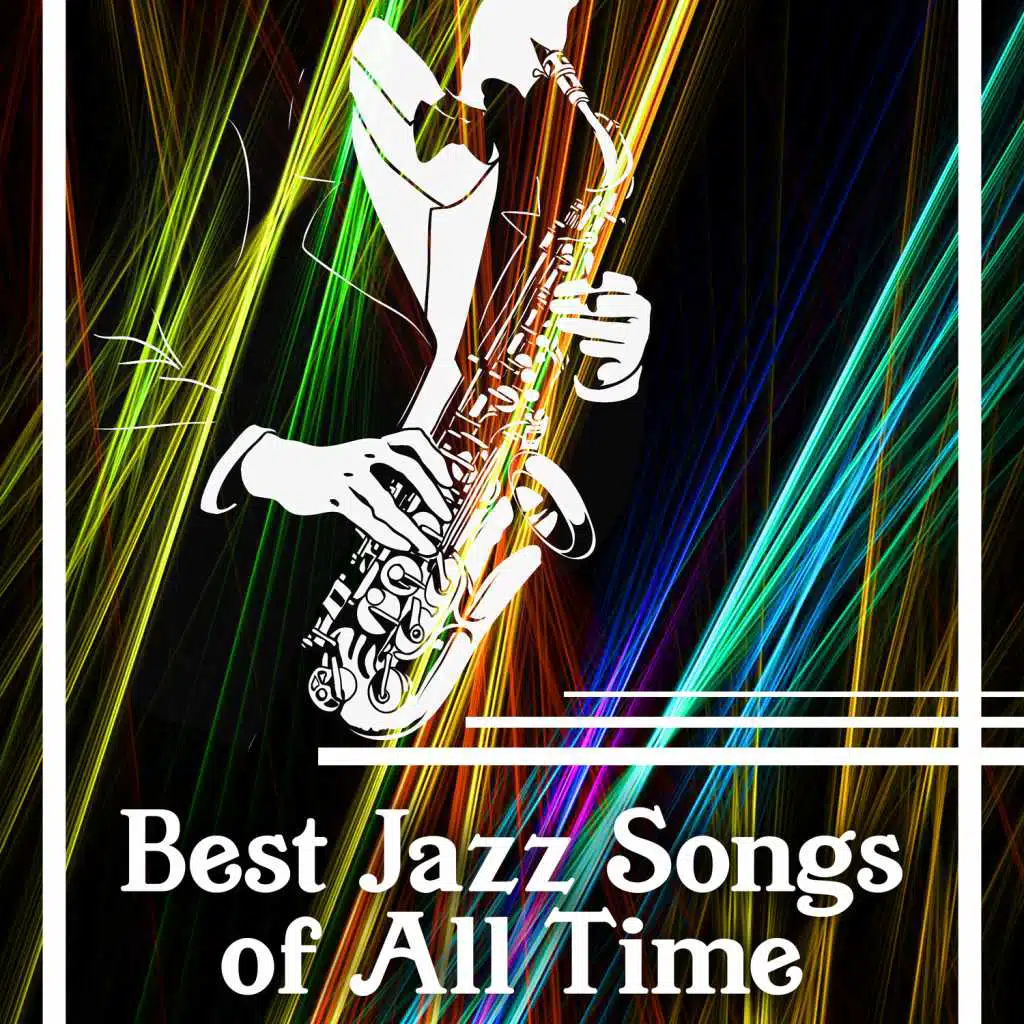Best Jazz Songs of All Time