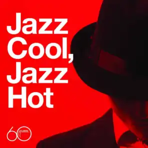 Atlantic 60th: Jazz Cool, Jazz Hot