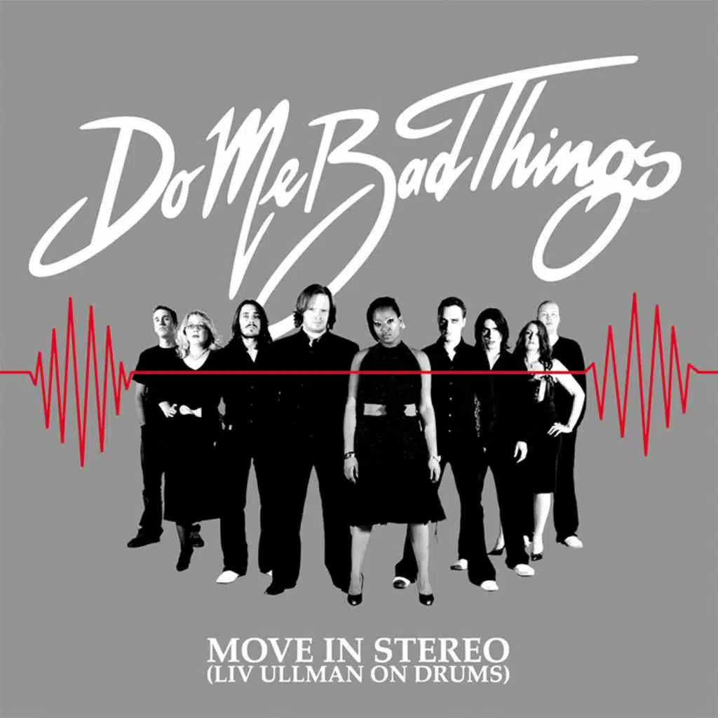 Move In Stereo (Liv Ullman On Drums) - Digital Release