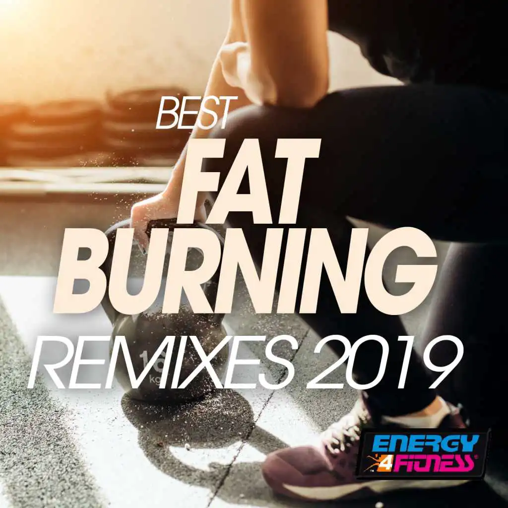 Best Fat Burning Remixes 2019