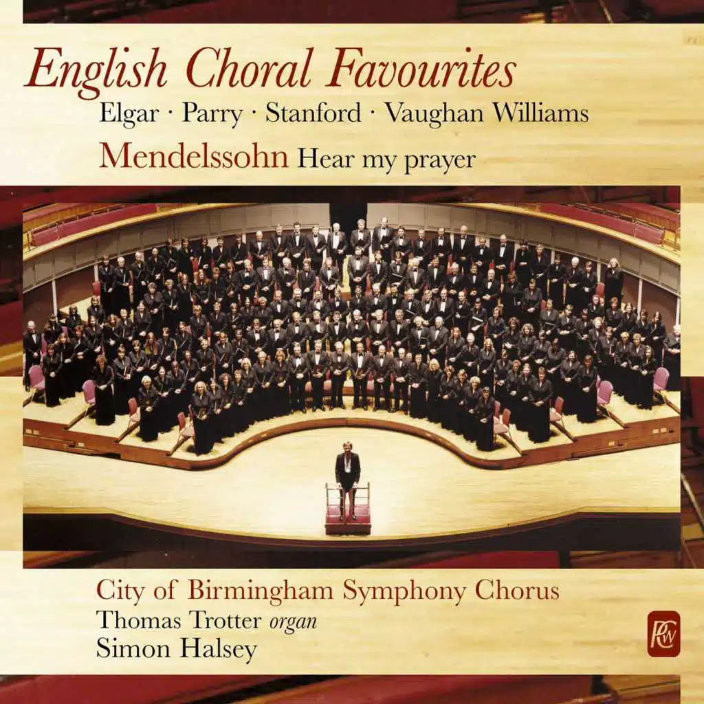 City of Birmingham Symphony Chorus, Thomas Trotter & Simon Halsey