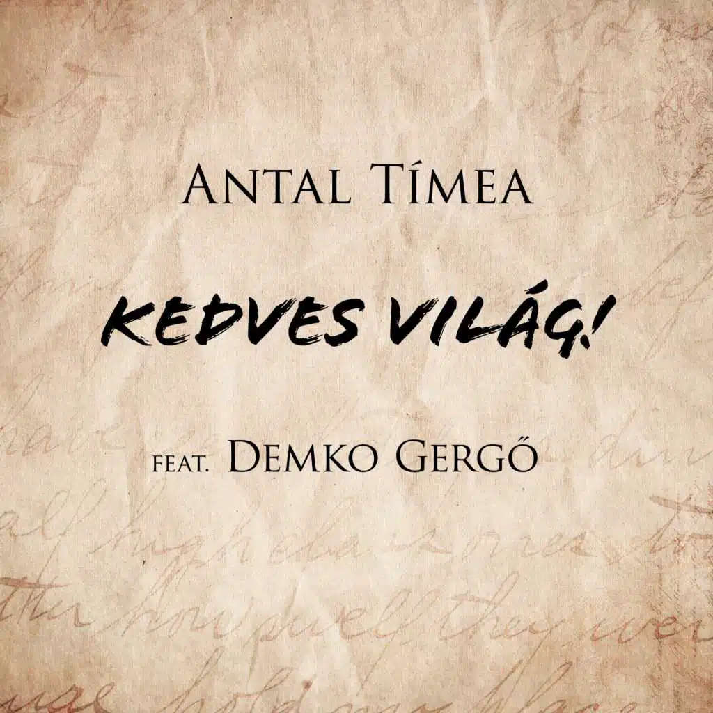 Kedves Világ! (feat. Demko Gergő)